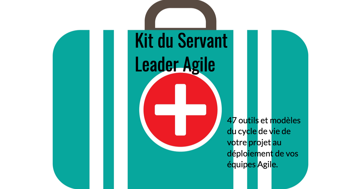 Le kit du Servant Leader