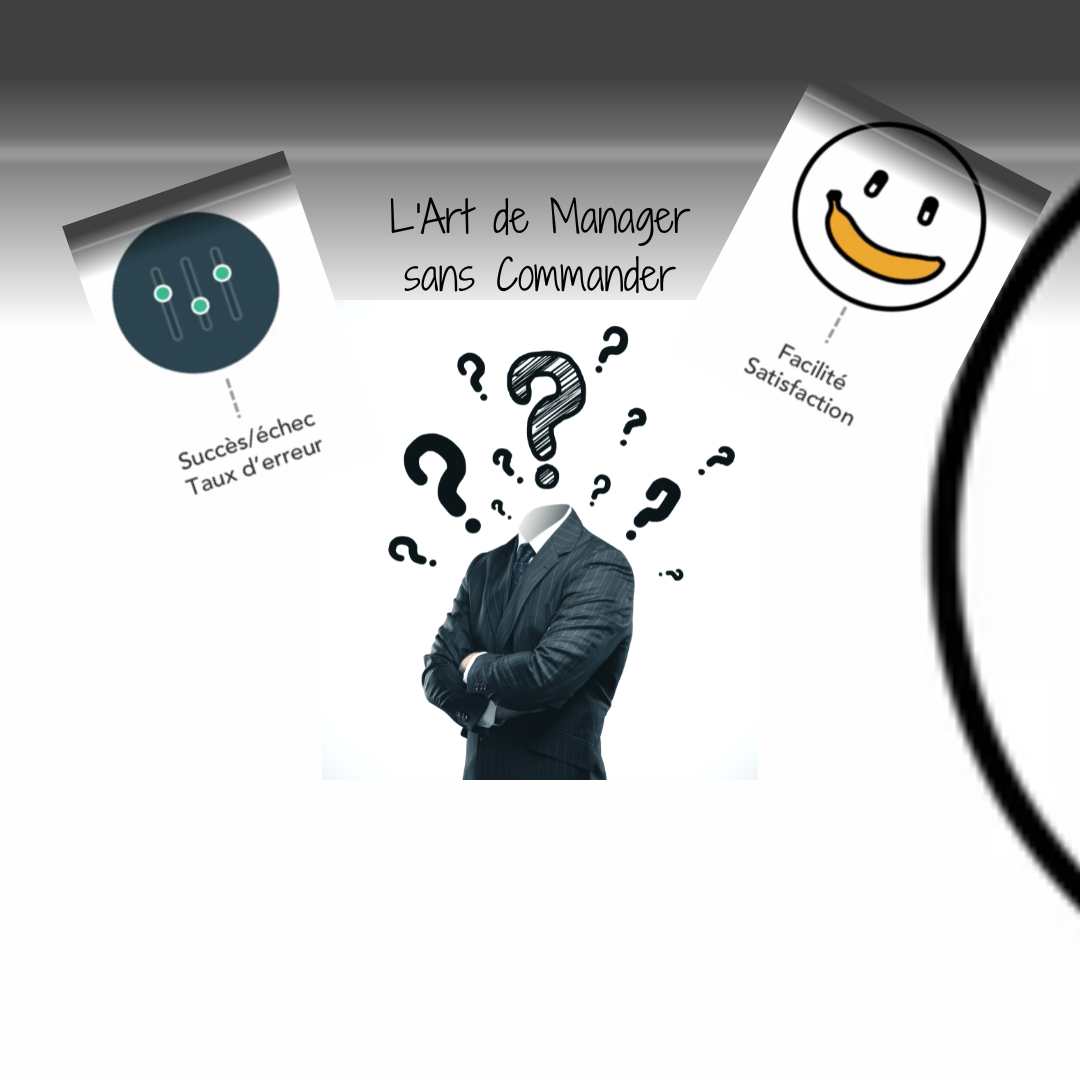 Manager sans commander