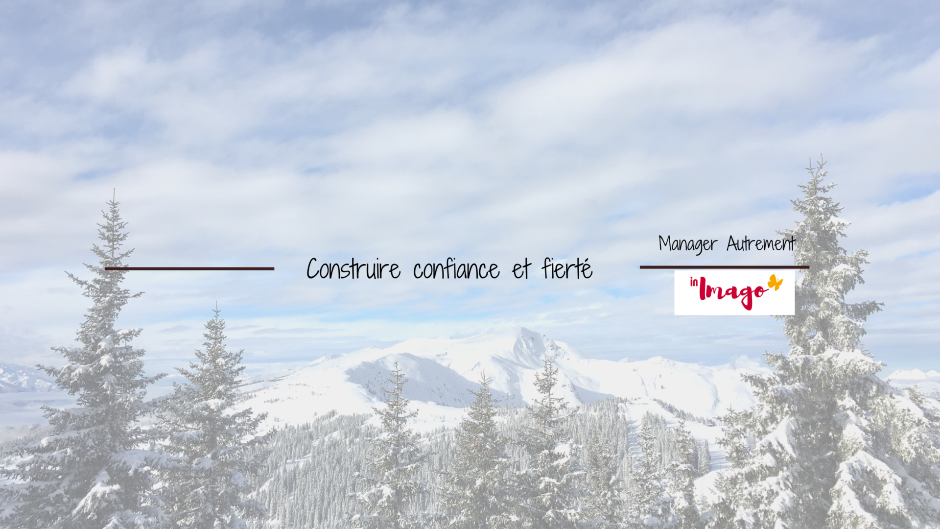Agile construire Confiance et fierté