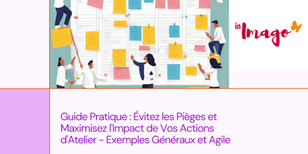 Actions d'atelier #1 Le guide